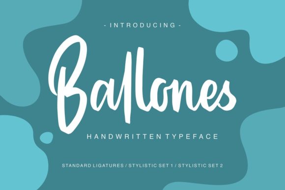 Ballones: A Sweet and Relaxed Handwritten Font for Crafters