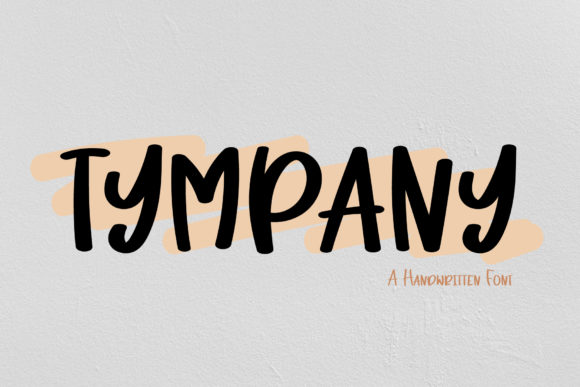 Boost Your Campaigns with Tympany: A Quirky Handwritten Font