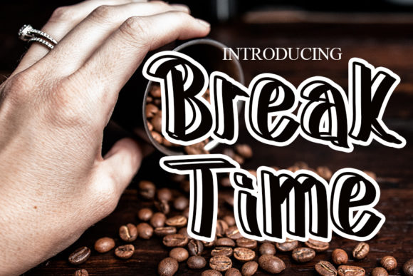 Break Time: A Charming Script Font for Crafters and Creators