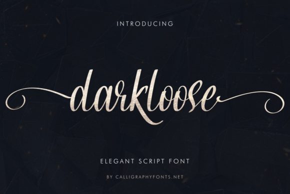 Darkloose: The Perfect Font for Your Next Campaign