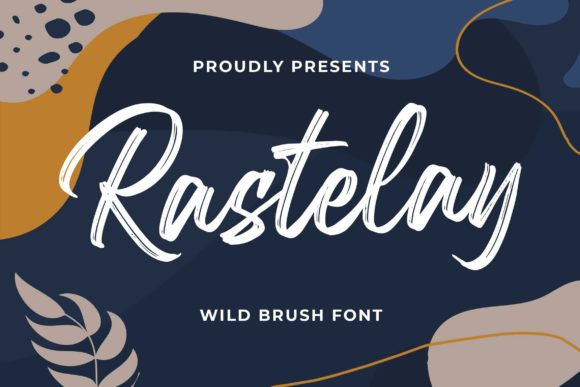 Enhance Your Brand with Rastelay: A Stylish Handwritten Font