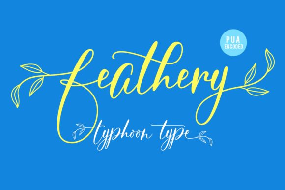 Feathery: A Delicate Script Font for Elegant Campaigns