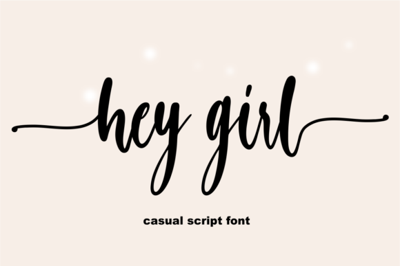 Hey Girl: A Handwritten Font for Editorial Charm